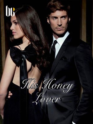 cover image of His Honey Lover